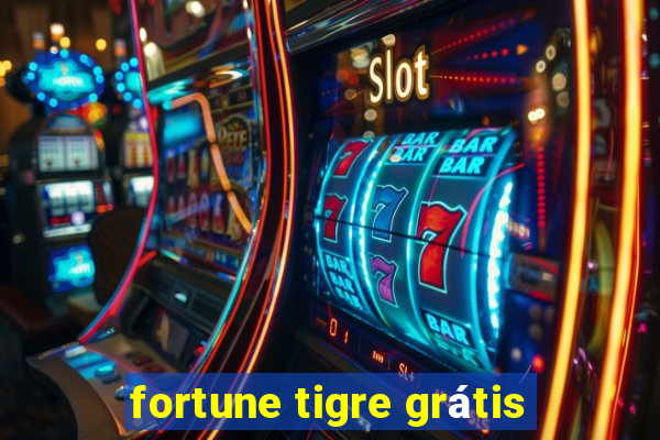 fortune tigre grátis